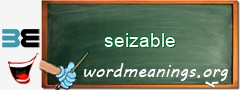 WordMeaning blackboard for seizable